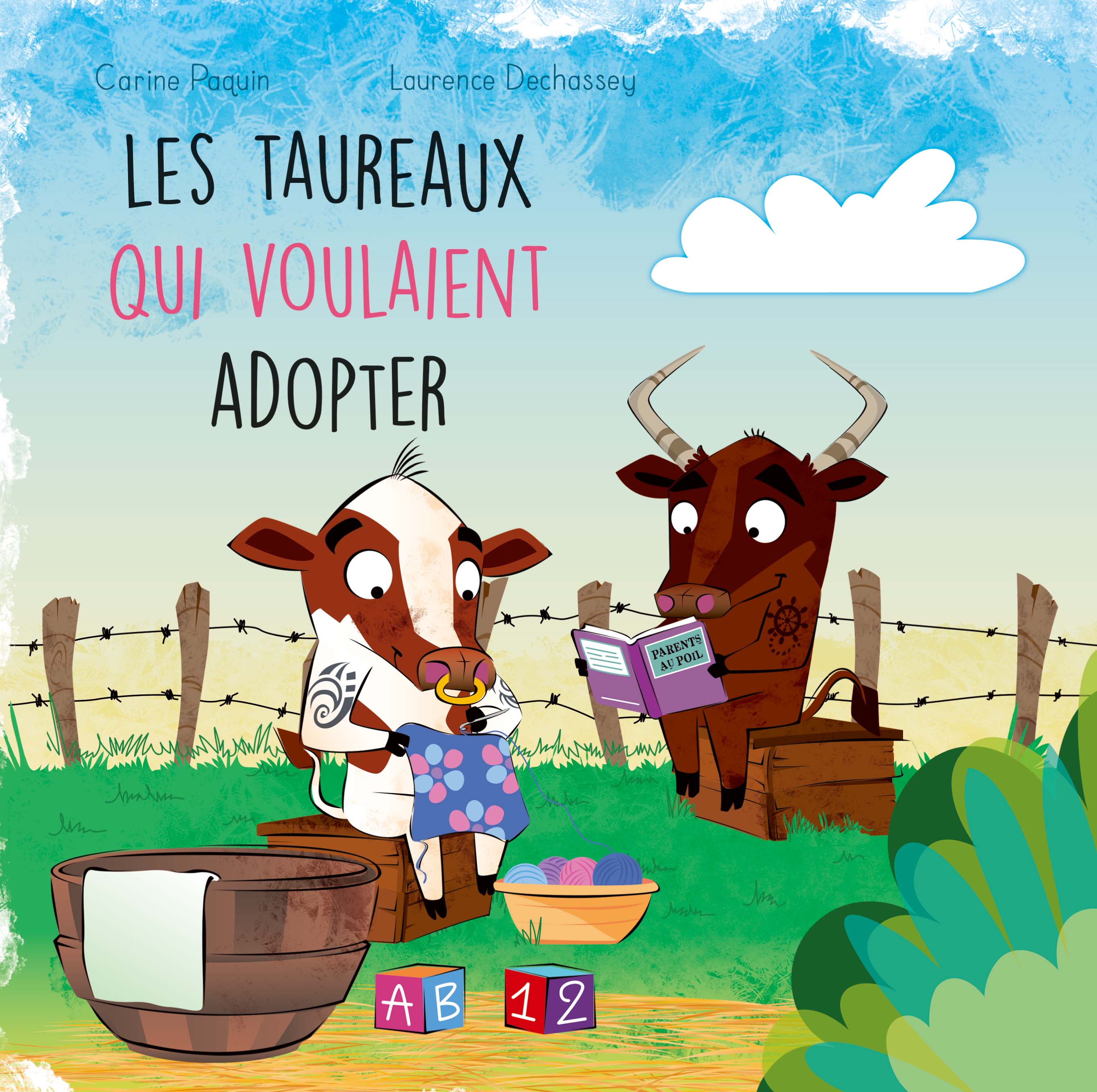 Les taureaux qui voulaient adopter (La ferme de la Haute-Cour #7)