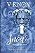 SNOW BEHIND THE DOOR: the m...