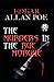 Edgar Allan Poe The Murders in the Rue Morgue by Edgar Allan Poe Edgar Allan Poe The Murders in the Rue Morgue by Edgar Allan Poe