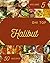 Oh! Top 50 Halibut Recipes Volume 5 by David R. Payne