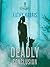 Deadly Conclusion (Deadly Secrets #3)