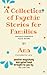 A Collection of Psychic Sto...