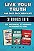 Live Your Truth and Take Back Your Life (3 books in 1): Stop Overthinking, Set Boundaries and Discover Self-Love.