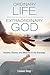 Ordinary Life, Extraordinary God: Dreams, Visions, and Miracles in the Everyday