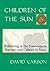 Children of the Sun: Follow...