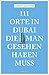 111 Orte in Dubai, die man ...