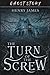 The Turn of the Screw (Annotated)Illustrated