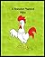 A Rooster Named Mike