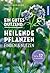 Ein gutes Dutzend heilende Pflanzen by Katrin Hecker