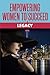 Empowering Women to Succeed by Randi Goodman