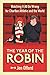 The Year of the Robin: Watching It All Go Wrong for Charlton Athletic and the World