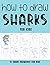 How to Draw Sharks for Kids