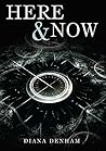 Here & Now (The Detective & The Madman Series Book 1)