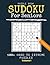 Sudoku Puzzle Book For Seniors by Top Puzz