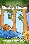 Going Home Going Home