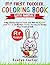 My First Toddler Coloring Book with Animals by Evelyn Carter