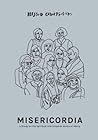 Misericordia: A S...