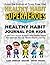 Healthy Habit Superheroes K...