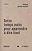 Seize temps noirs pour appr...
