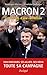 Macron 2 - Les secrets d'une réélection (French Edition)