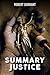 Summary Justice