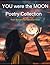 You were the Moon: Poetry C...
