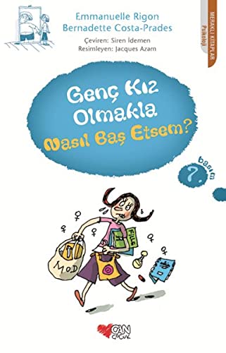 Genc Kiz Olmakla Nasil Bas Etsem? (Paperback)