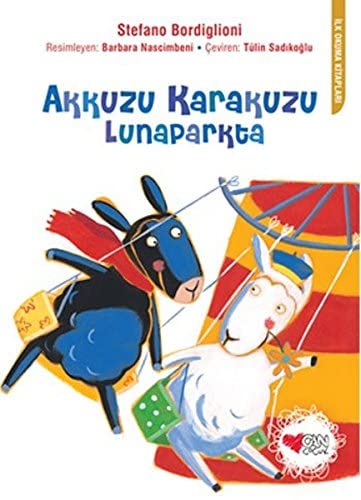 Akkuzu Karakuzu Lunaparkta (Paperback)