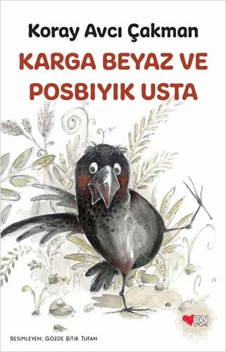 Karga Beyaz ve Posbıyık Usta (Paperback)
