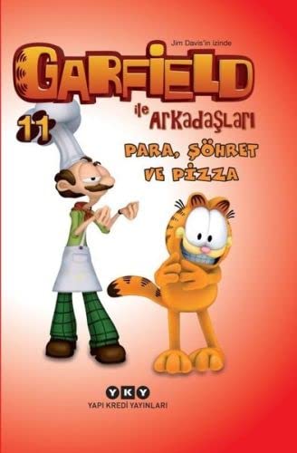 Garfield ile arkadaslari : para, söhret ve pizza (Paperback)