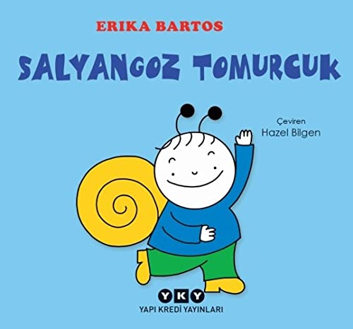 Salyangoz Tomurcuk (Hardcover)
