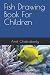 Fish Drawing Book For Children by Amit Chakraborty
