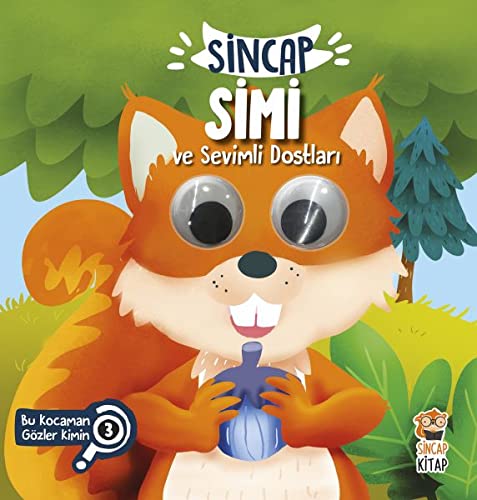 Sincap Simi ve Sevimli Dostları - Bu Kocaman Gözler Kimin? 3 (Hardcover)
