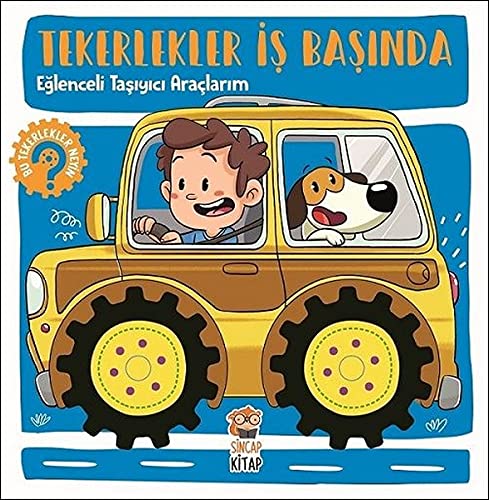 Tekerlekler is Basinda - Eglenceli Tasiyici Araclarim (Paperback)