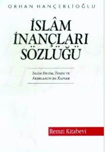 Islam Inanclari Sozlugu (Paperback)