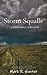 Storm Squalls (Storm Chaser)