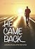 He Came Back by Margaret Bankole