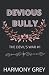 Devious Bully (The Devil's War #1)