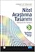 Nitel Araştırma Tasarımı - Etkileşimli Bir Yaklaşım by Joseph A. Maxwell