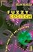 Fuzzy Logisch. Eine neue Art des Denkens.