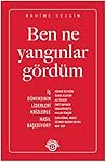 Ben Ne Yanginlar ...