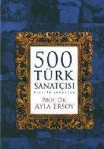 500 Türk Sanatcisi (Paperback)