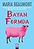 Bayan Formda by Maria Beaumont