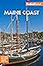 Fodor's Maine Coast: with Acadia National Park (Full-color Travel Guide)
