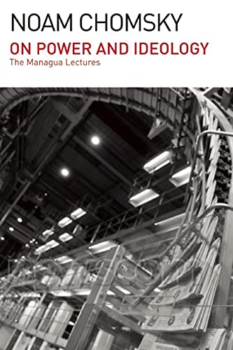 On Power and Ideology: The Managua Lectures