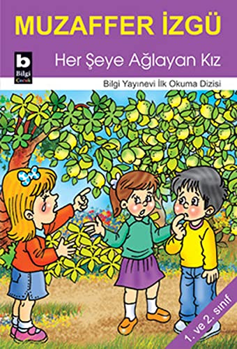 Her Seye Aglayan Kiz (Paperback)