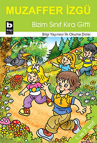 Bizim Sinif Kira Gitti (Paperback)