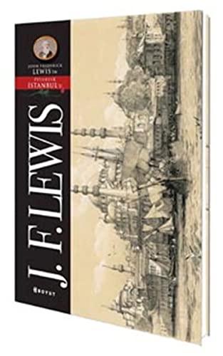 John Frederick Lewis - Istanbul Pitoresk (Paperback)