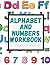 Alphabet and Numbers workbook by Whitney Scott