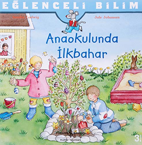 Anaokulunda İlkbahar (Eğlenceli Bilim)